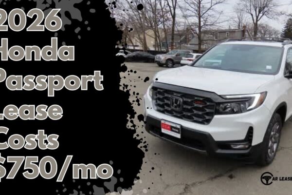 2026 Honda Passport Lease Costs $750mo