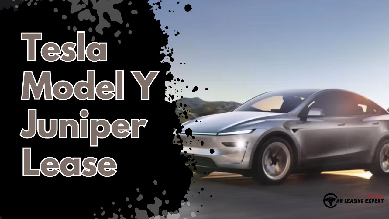 Tesla Model Y Juniper Lease