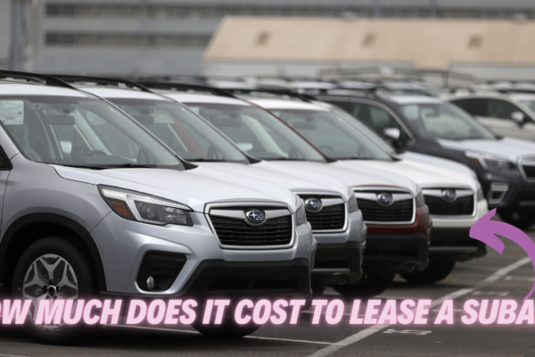 How Much Does It Cost to Lease a Subaru